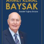 Bir Karşıyaka Beyefendisi Ahmet Kemal Baysak