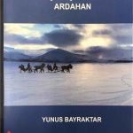 Güneşin Üşüdüğü Yer Ardahan