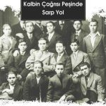 Kalbin Çağrısı Peşinde Sarp Yol