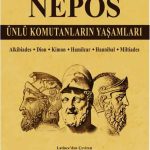 Ünlü Komutanların Yaşamları