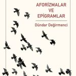 Aforizmalar Ve Epigramlar