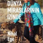 UNESCO Dünya Miraslarının İzinde