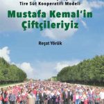 Mustafa Kemal'in Çiftçileriyiz