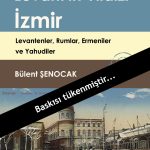 Levant'ın Yıldızı İzmir