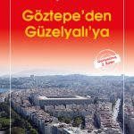 Göztepe'den Güzelyalı'ya