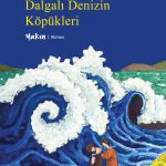 Dalgalı Denizin Köpükleri