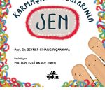 Karmaşık Duygularınla Sen