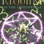 A God's Requiem, Go The Unstoppable