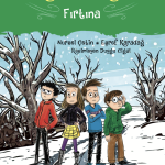 AFRA İLE TAFRA, Fırtına