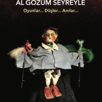 Al Gözüm Seyreyle