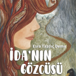 İDA’NIN GÖZCÜSÜ