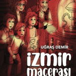 İzmir Macerası