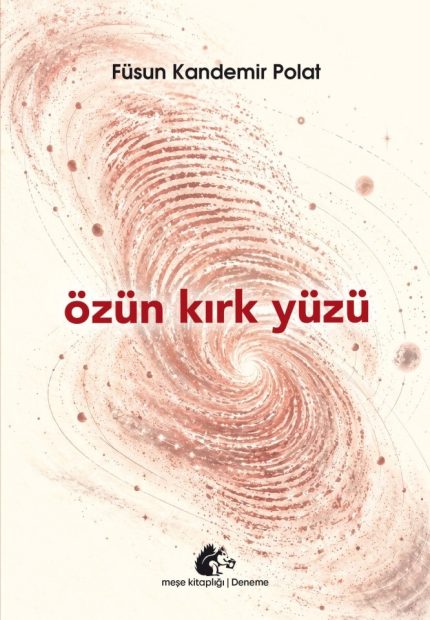 Özün Kırk Yüzü